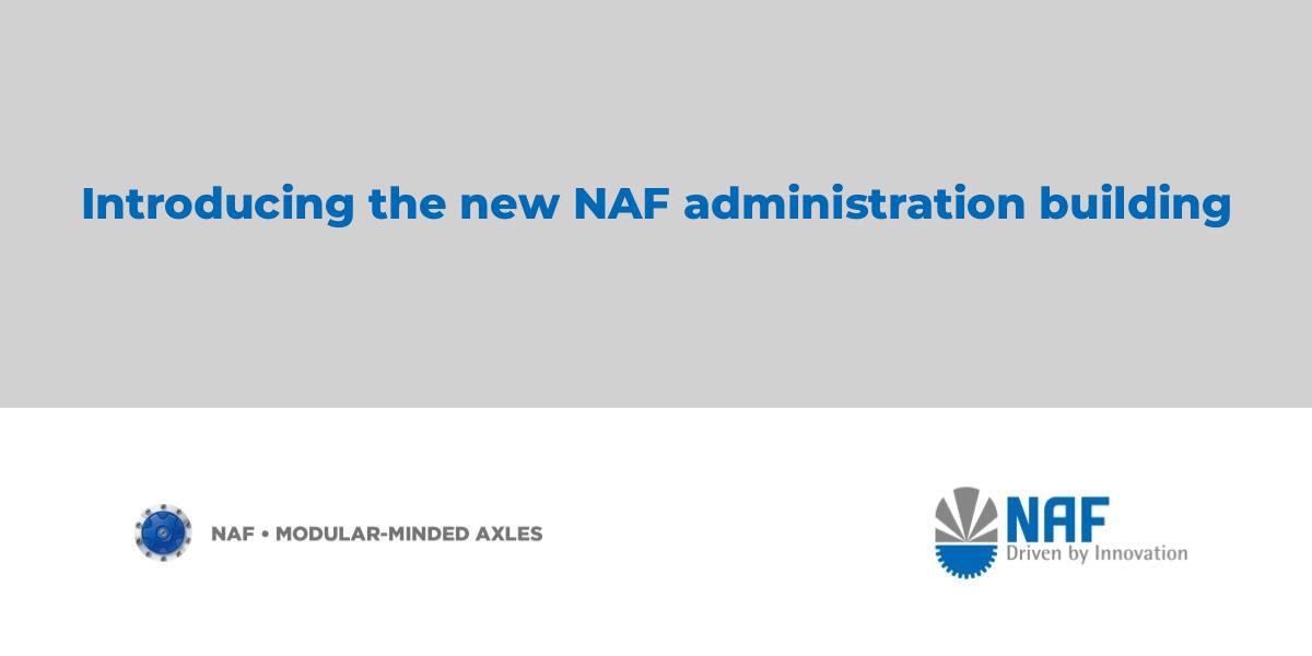 Introducing the new NAF administration building - NAF – Neunkirchener ...
